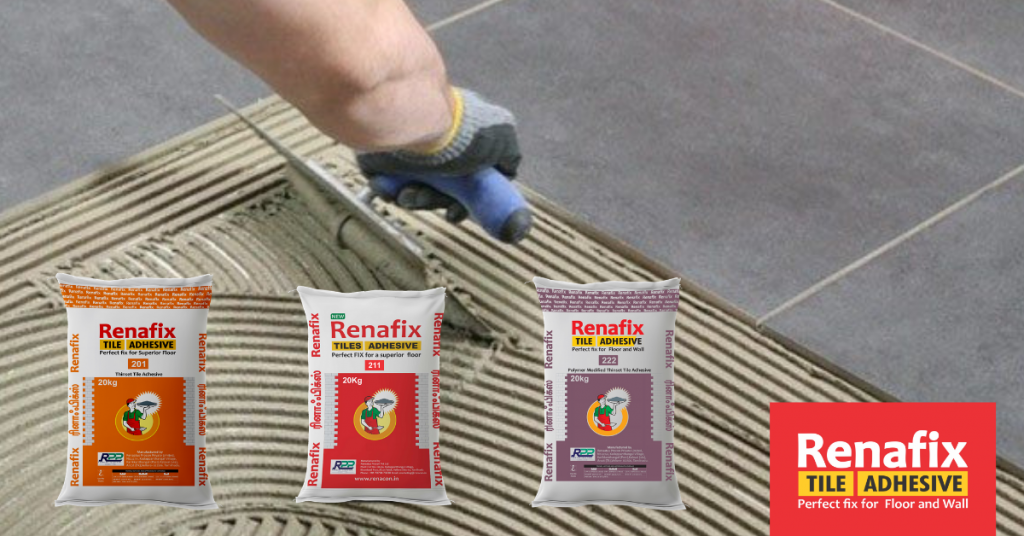 New Launch – Renafix – Perfect Tile Adhesive for Floor and Wall – Renacon